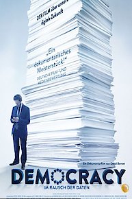 Democracy: Im Rausch der Daten