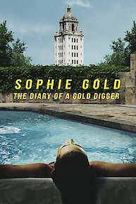 Sophie Gold, the Diary of a Gold Digger