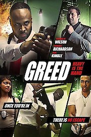 Greed: Heavy is the Hand