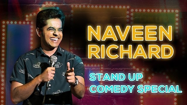 Watch Naveen Richard: Don't Make That Face Online