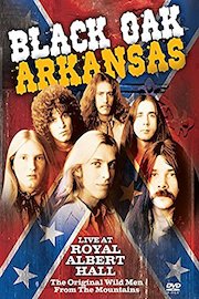 Black Oak Arkansas - Live At Royal Albert Hall poster