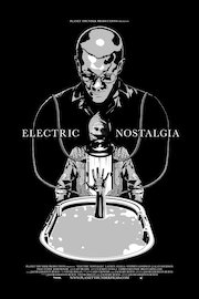 Electric Nostalgia