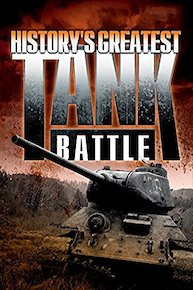 History's Greatest Tank Battle
