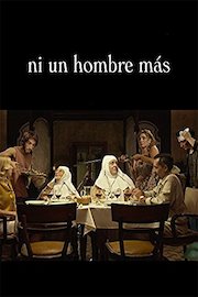 Ni Un Hombre Más poster