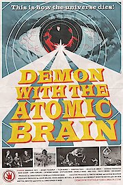 Demon with the Atomic Brain poster