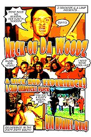 Neck of Da Woodz poster