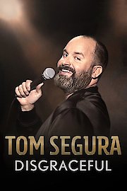 Tom Segura: Disgraceful poster