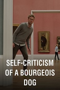 Self-Criticism of a Bourgeois Dog
