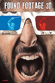 Found Footage 3D (2D VERSION)