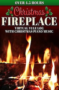 Christmas Fireplace: Virtual Yule Log with Christmas Piano Music - Over 4.5 Hours