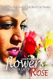 Flowers And A Lap of Rose