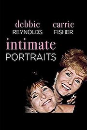 Intimate Portrait: Debbie Reynolds and Carrie Fisher poster