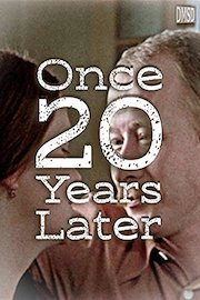 Once 20 Years Later