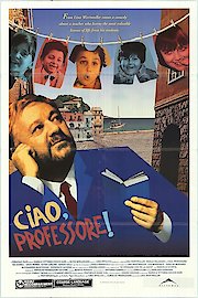 Ciao, Professore! poster