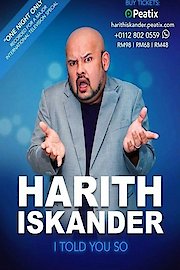 Harith Iskander: I Told You So poster