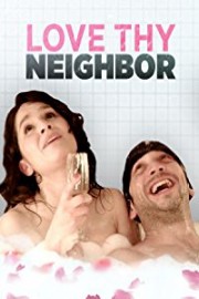 Love Thy Neighbor poster