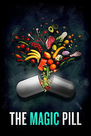 The Magic Pill poster