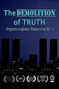 The Demolition of Truth - Psychologists Examine 9/11