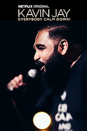 Kavin Jay: Everybody Calm Down! poster