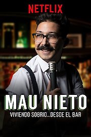 Mau Nieto: Viviendo sobrio...desde el bar poster