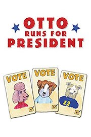 Otto Runs for President poster