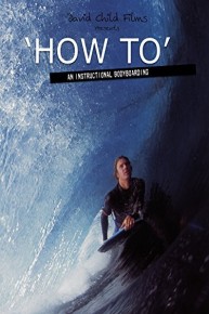 How To - an instructional bodyboarding video