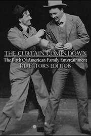 The Curtain Comes Down: The Birth of American Family Entertainment: Directors Edition