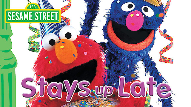 Watch Sesame Street Stays Up Late! Online