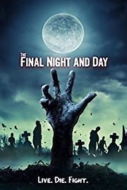 The Final Night and Day poster