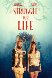Struggle for Life poster