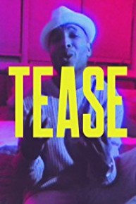 Tease