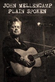 John Mellencamp: Plain Spoken