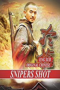 Snipers Shot [Eng Sub] original Chinese