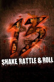 Shake Rattle & Roll 13 poster
