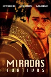 Miradas Furtivas poster
