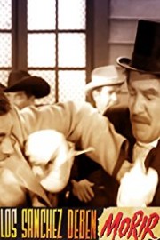 Los Sanchez Deben Morir poster