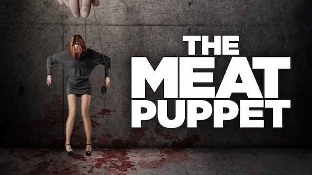 Watch The Meat Puppet Online