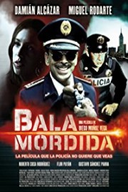 Bala Mordida poster