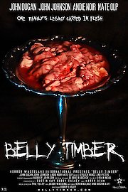 Belly Timber poster