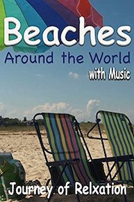 Beaches Around the World - with Music