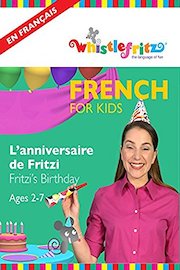 French for Kids: L'anniversaire de Fritzi poster