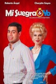 Mi Suegra Y Yo poster