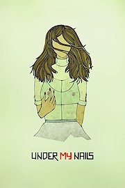 Under My Nails poster