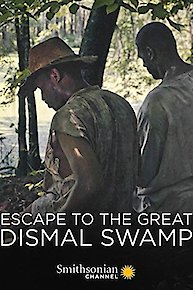 Escape to the Great Dismal Swamp