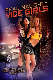 Real Naughty Vice Girls poster