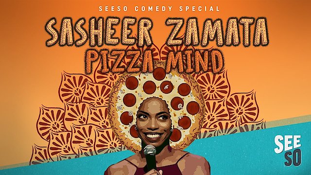 Watch Sasheer Zamata: Pizza Mind Online