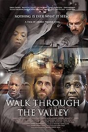 Walk Through The Valley