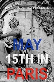 May 15th in Paris poster