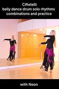 Ciftetelli - Belly dance drum solo rhythms combinations and practice with Neon