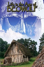 Life In The Age Of Beowulf